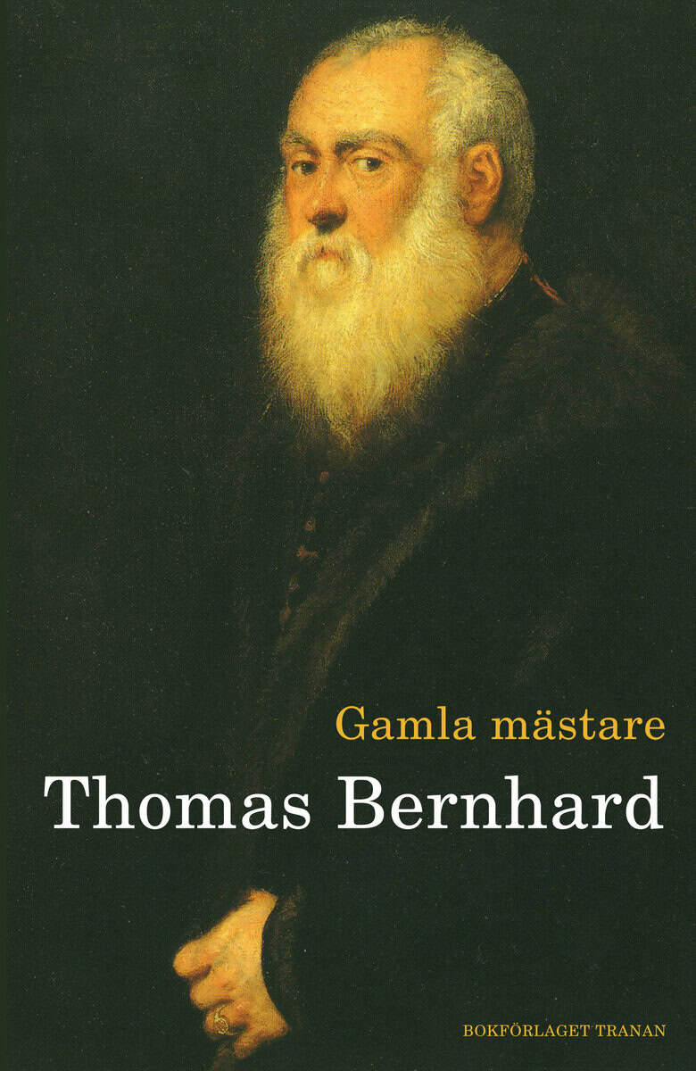 Thomas Bernhard : Gamla mästare