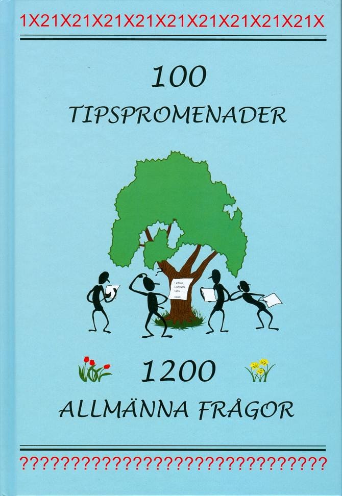 Thomas Börgesson : 100 tipspromenader : 1200 allmänna frågor