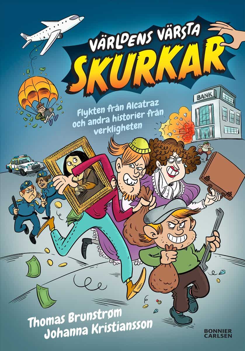 Thomas Brunstrøm : Flykten från Alcatraz och andra historier från verkligheten