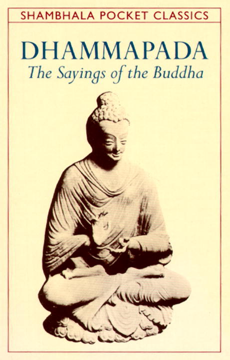 Thomas Byrom : Dhammapada