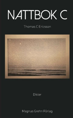 Thomas C. Ericsson : Nattbok C