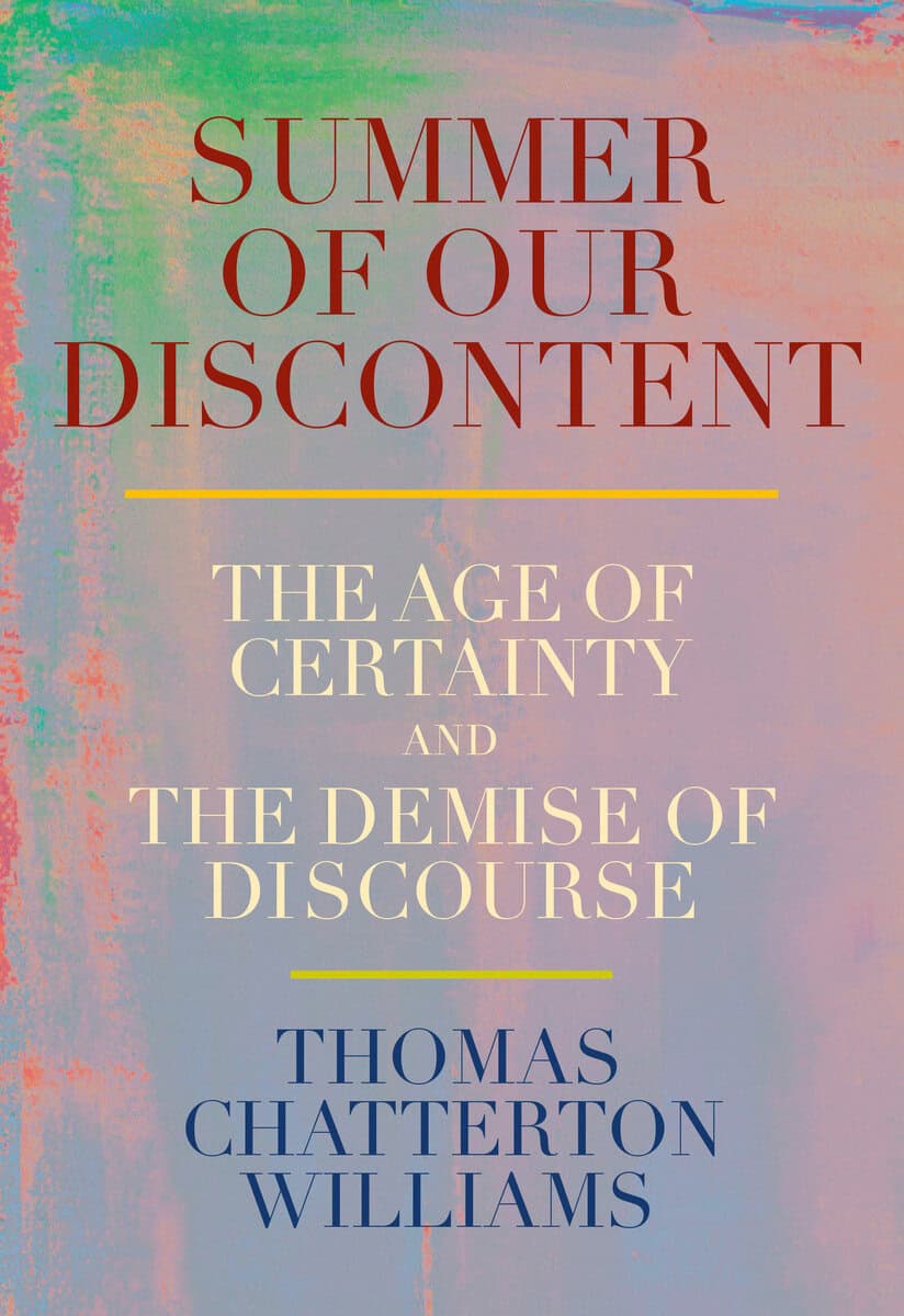 Thomas Chatterton Williams : Summer of Our Discontent