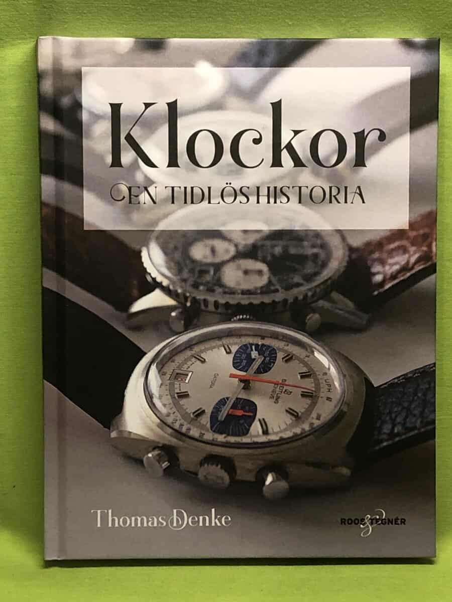 Thomas Denke : Klockor - en tidlös historia