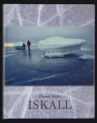 Thomas Distler : Iskall (dedikation)