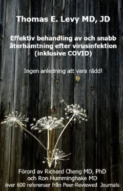 Thomas E. Levy : Effektiv behandling av och snabb återhämtning efter virusinfektion