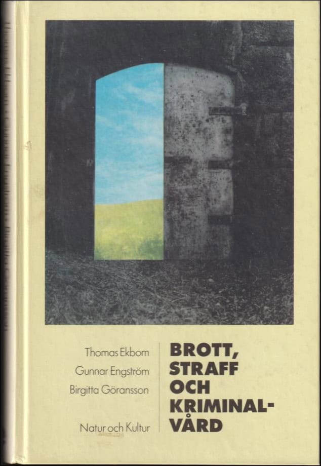 Thomas Ekbom : Brott, straff och kriminalvård