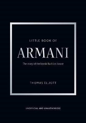 Thomas Elliott : Little Book of Armani