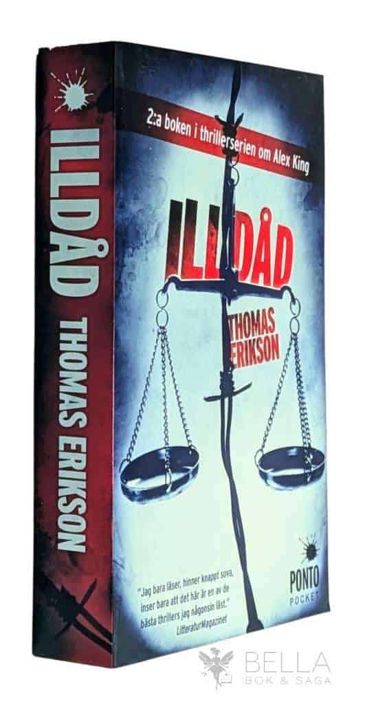 Thomas Erikson : Illdåd