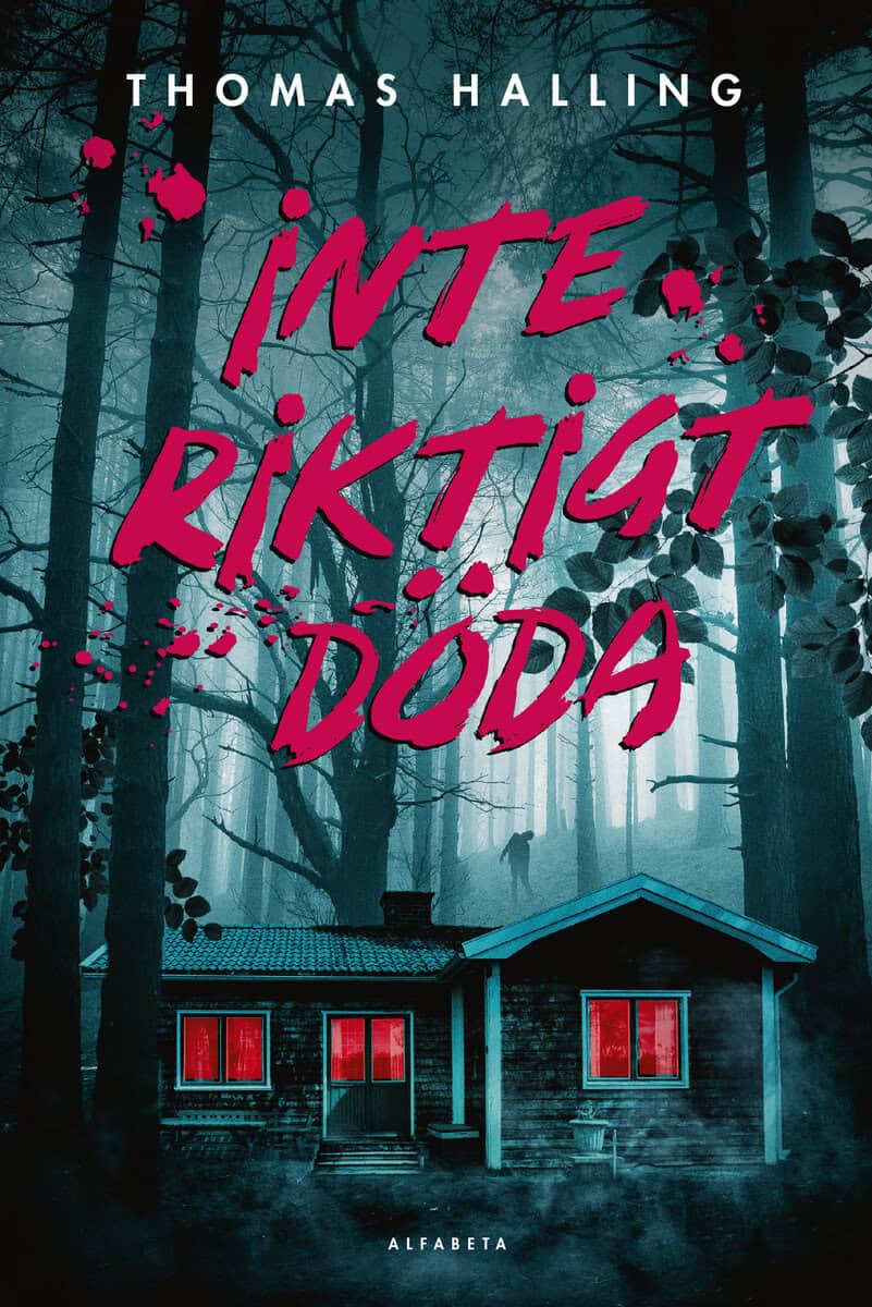 Thomas Halling : Inte riktigt döda