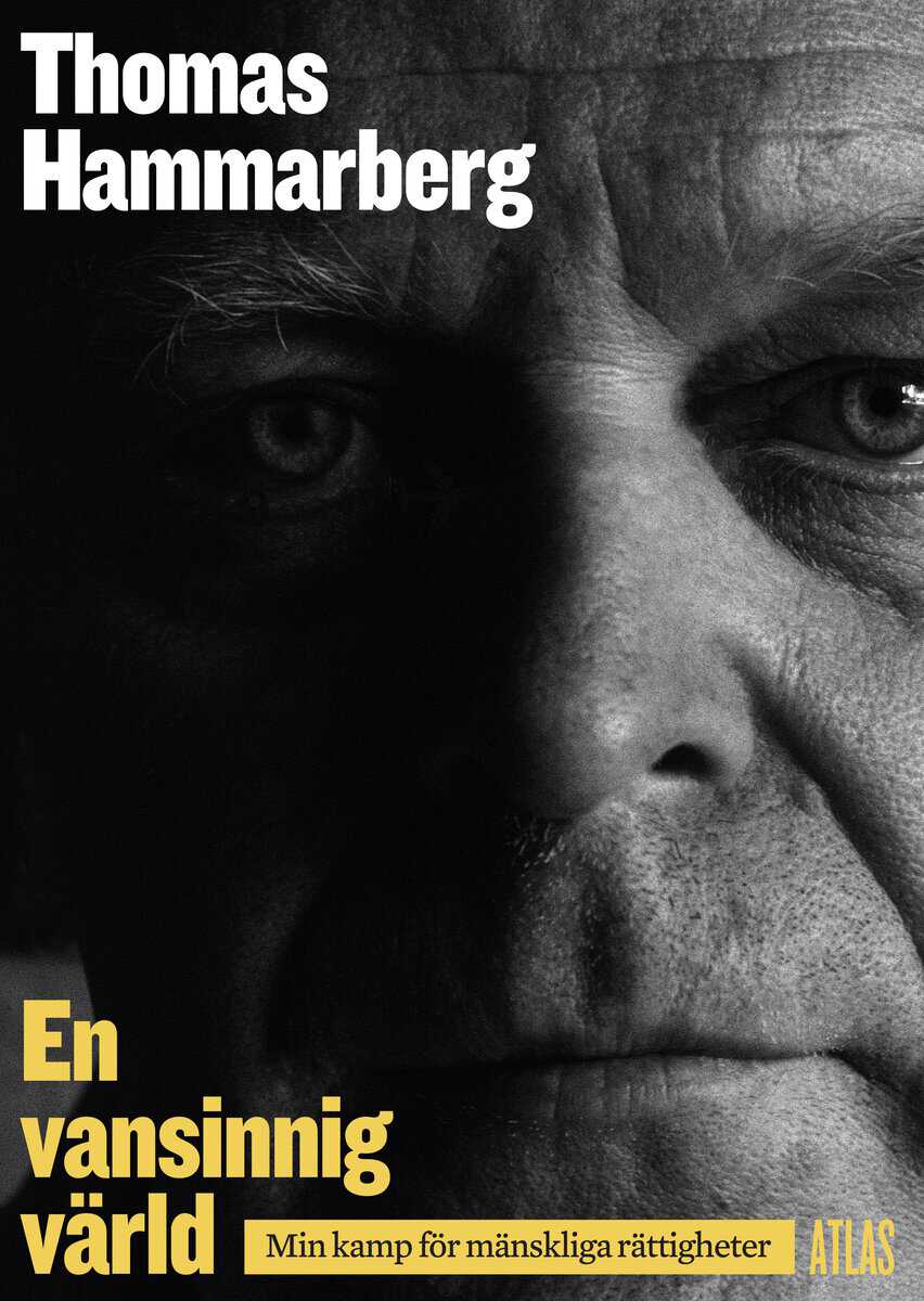 Thomas Hammarberg : Till försvar för de mänskliga rättigheterna