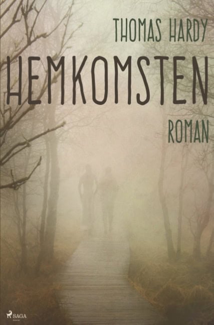 Thomas Hardy : Hemkomsten