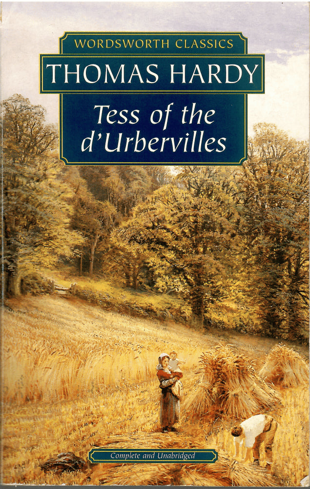 Thomas Hardy : Tess of the d'Urbervilles