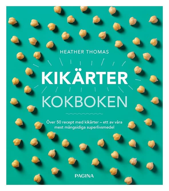 Thomas Heather : Kikärtor : kokboken