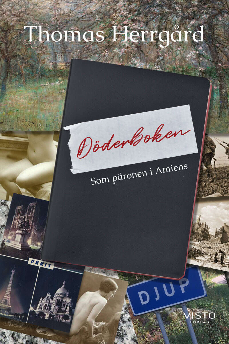 Thomas Herrgård : Döderboken : som päronen i Amiens
