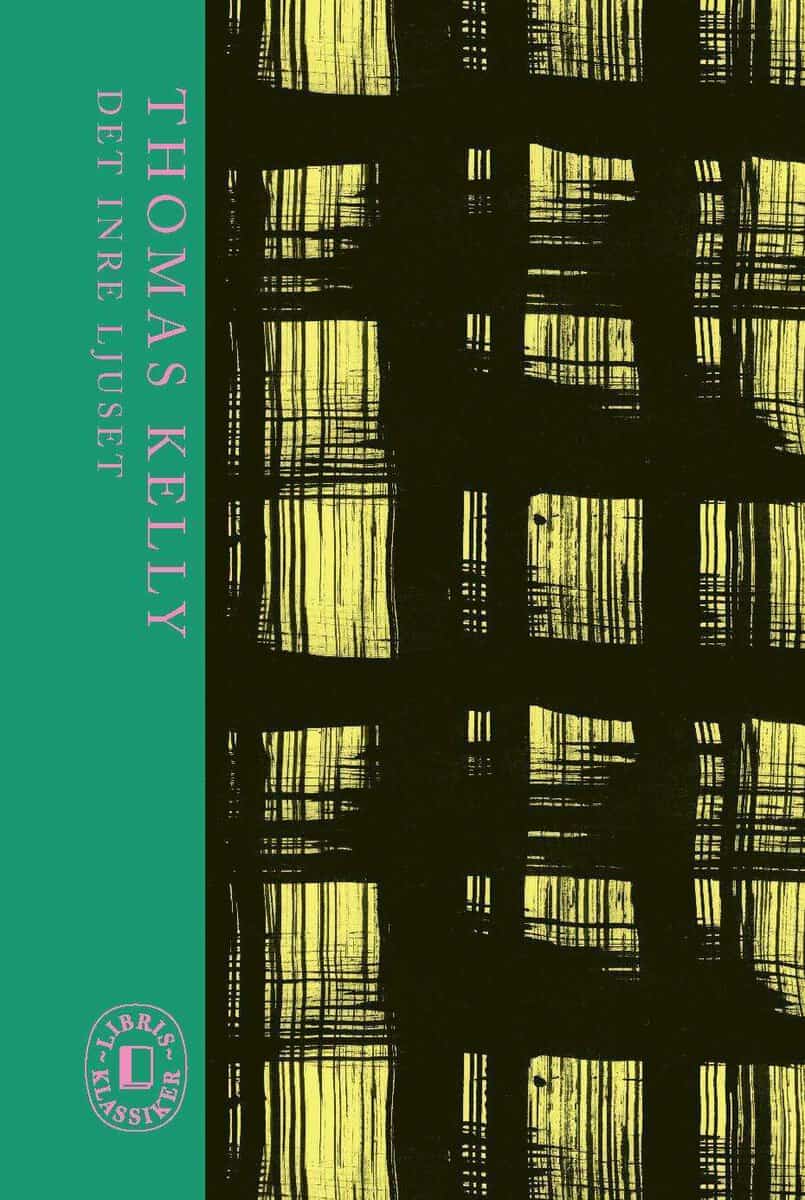 Thomas Kelly : Det inre ljuset