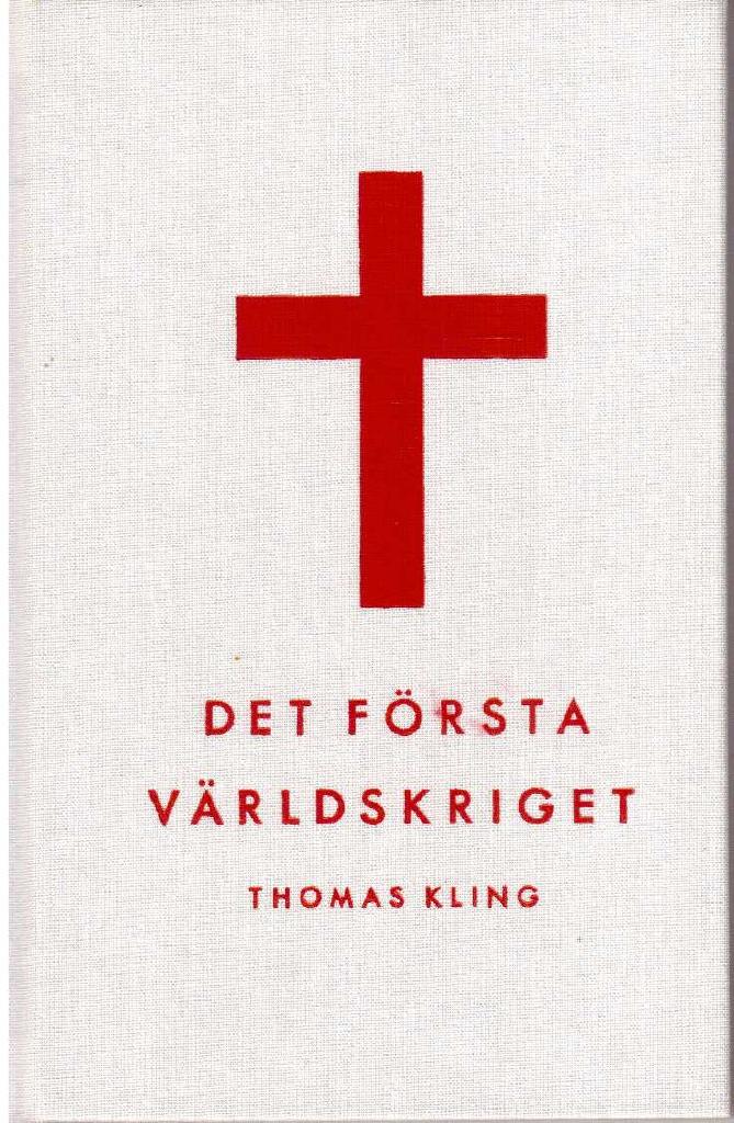 Thomas Kling : Det första världskriget