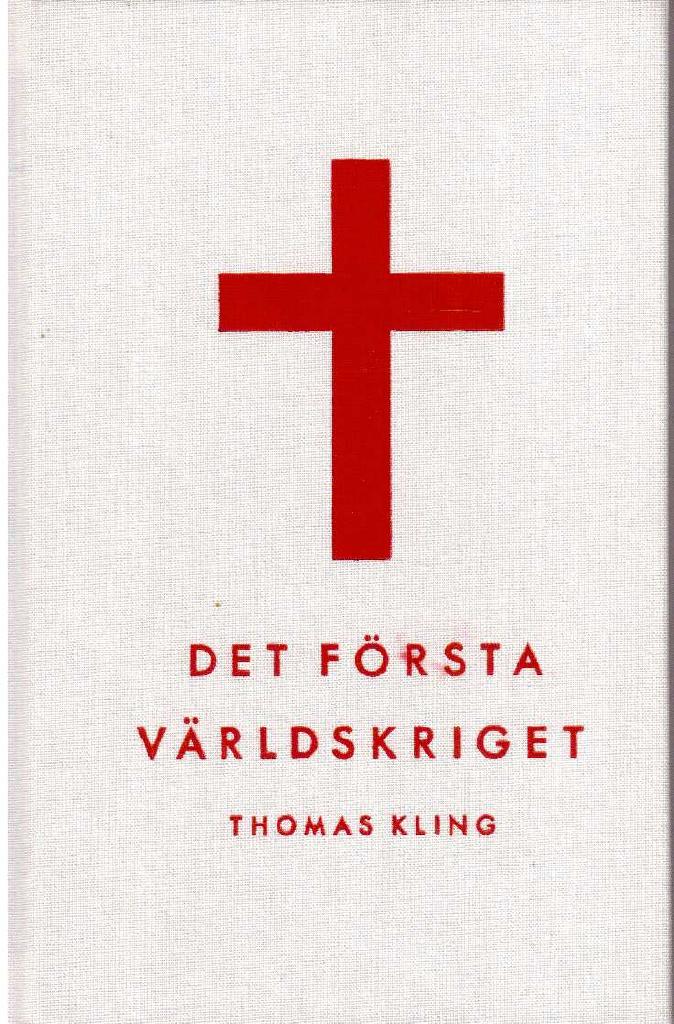 Thomas Kling : Det första världskriget