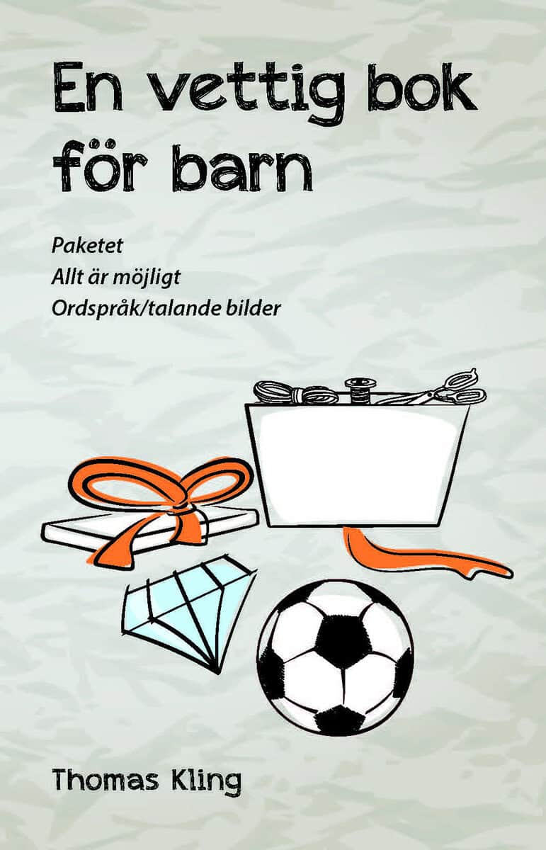 Thomas Kling : En vettig bok för barn