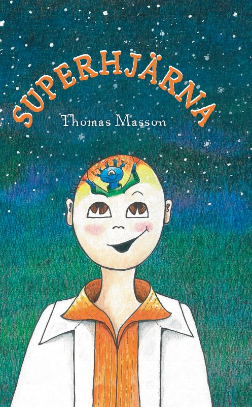 Thomas Masson : Superhjärna