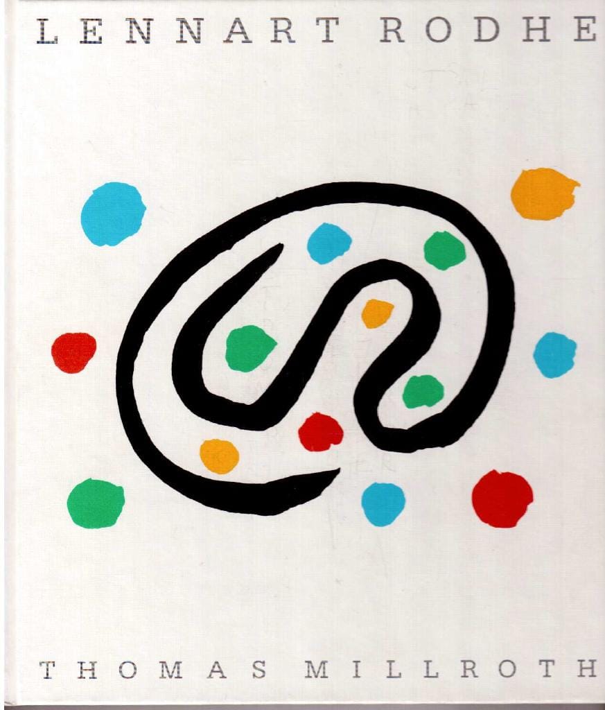 Thomas Millroth : Lennart Rodhe