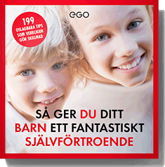 Thomas Nilsson : Så ger du ditt barn ett fantastiskt självförtroende