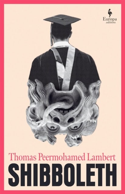 Thomas Peermohamed Lambert : Shibboleth