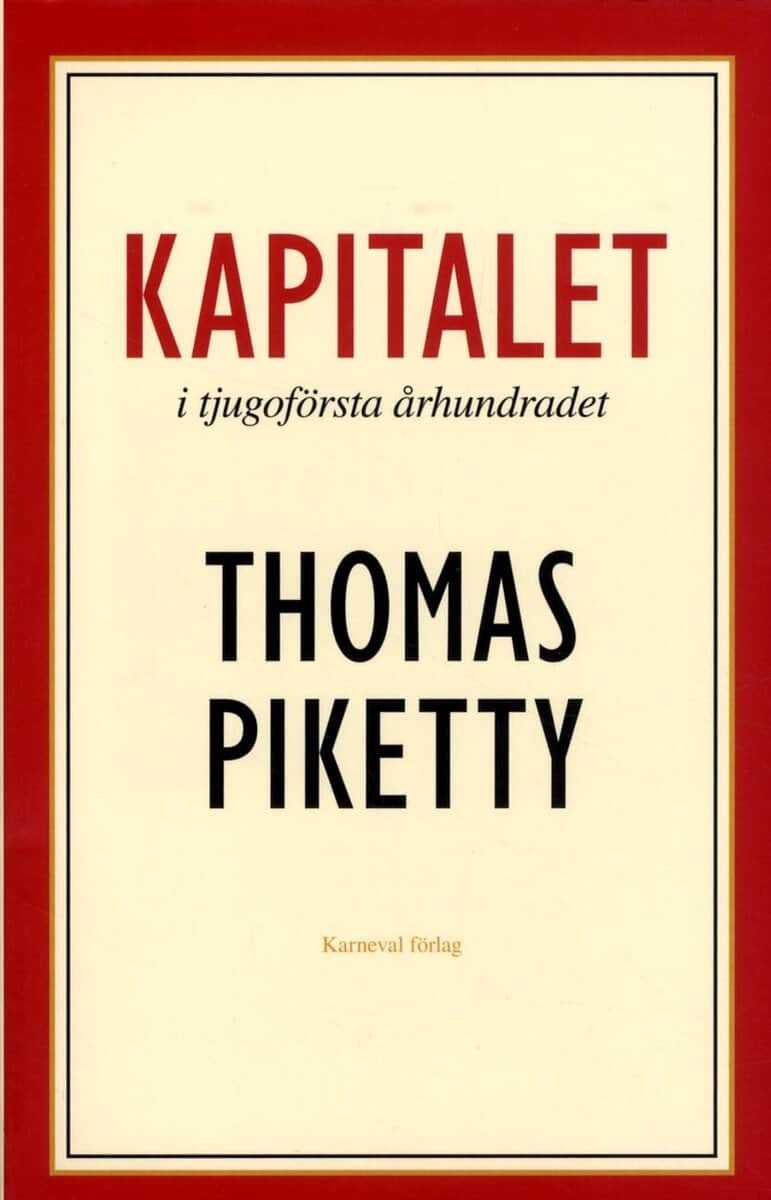 Thomas Piketty : Kapitalet i tjugoförsta århundradet