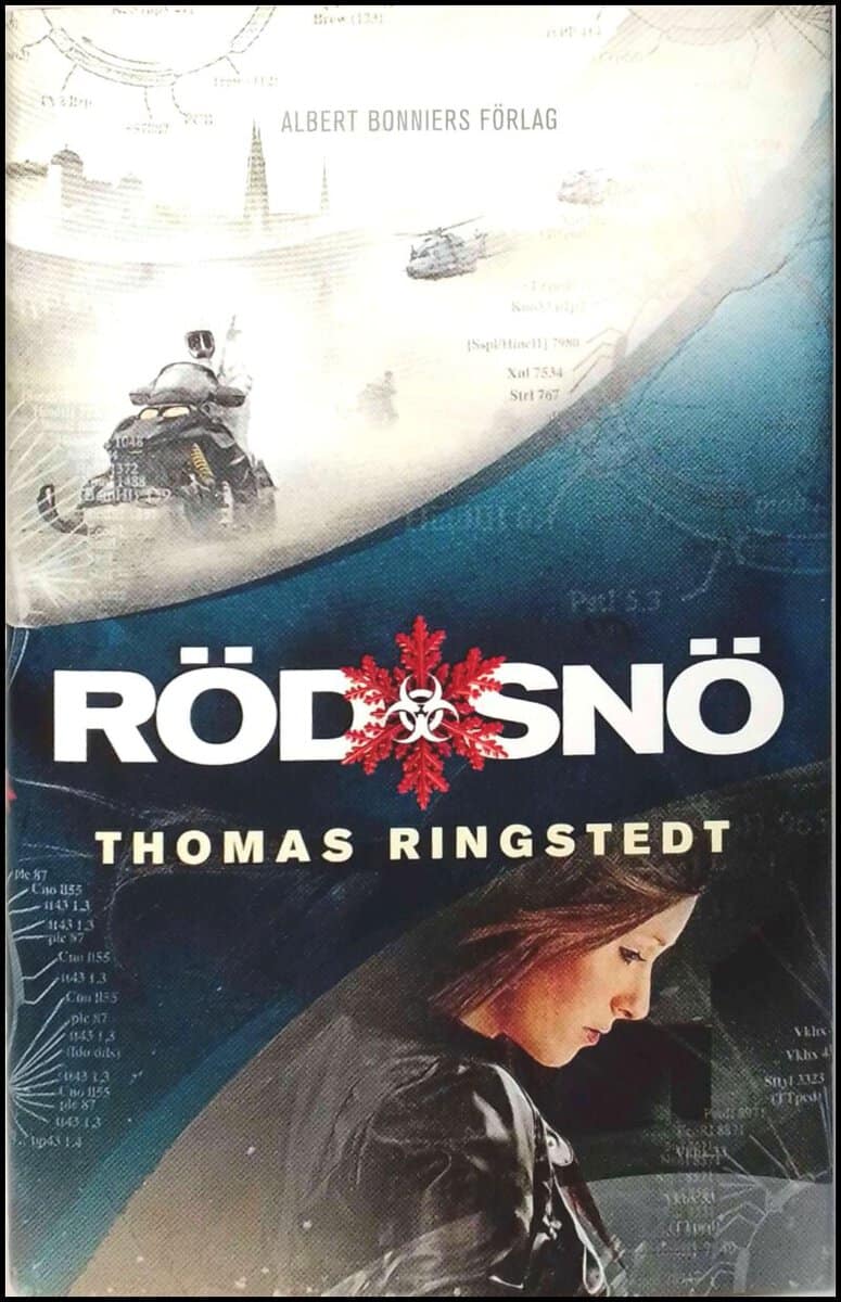 Thomas Ringstedt : Röd snö