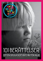 Thomas Secher : 101 berättelser om en skola som inte är för alla