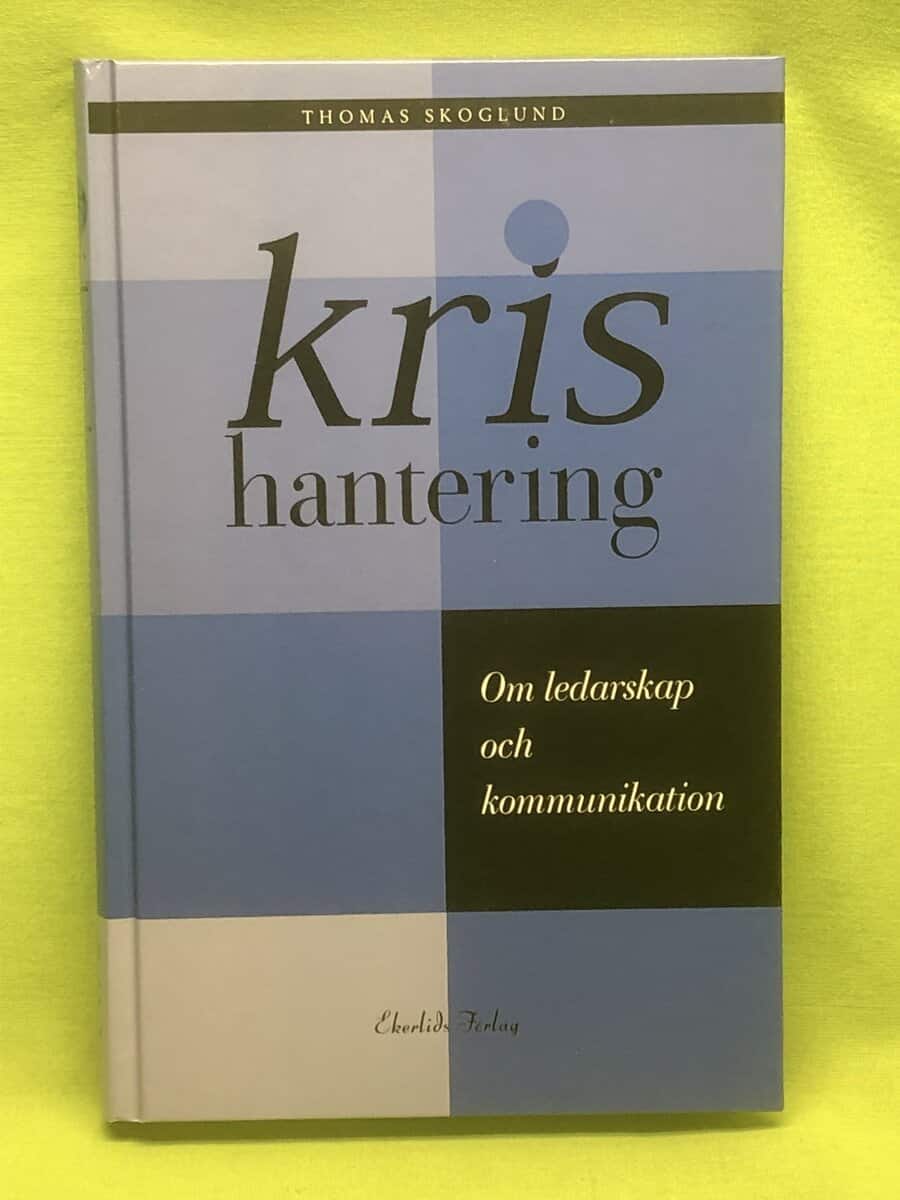 Thomas Skoglund : Krishantering