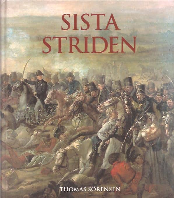 Thomas. Sörensen : Sista striden