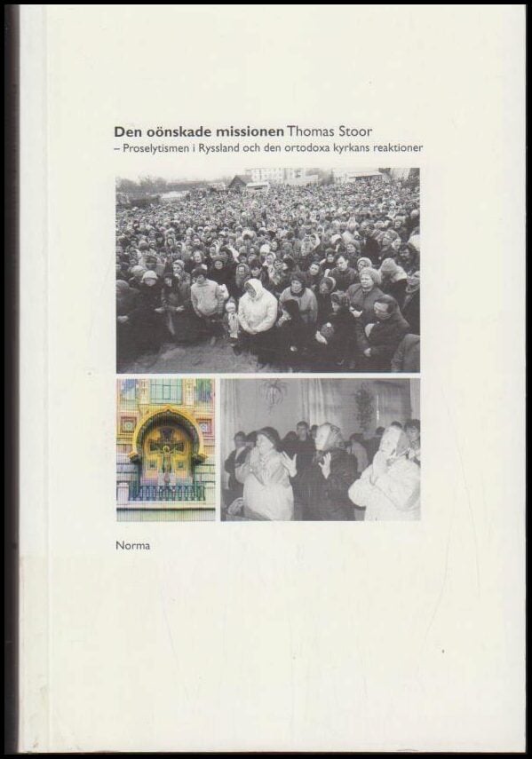 Thomas Stoor : Den oönskade missionen