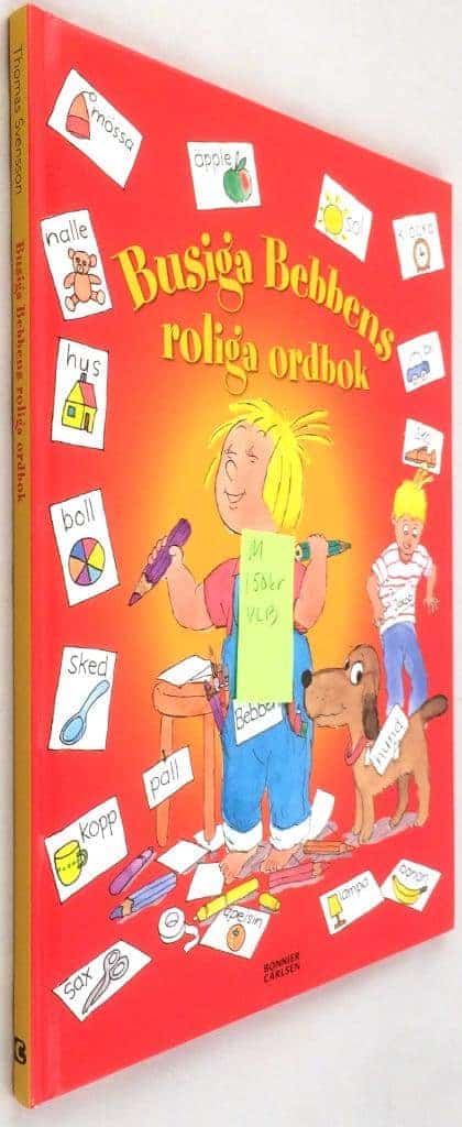 Thomas Svensson : Busiga Bebbens roliga ordbok