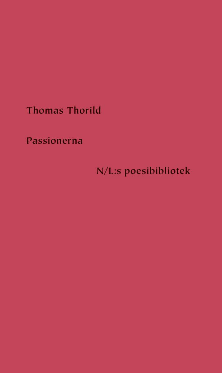 Thomas Thorild : Passionerna