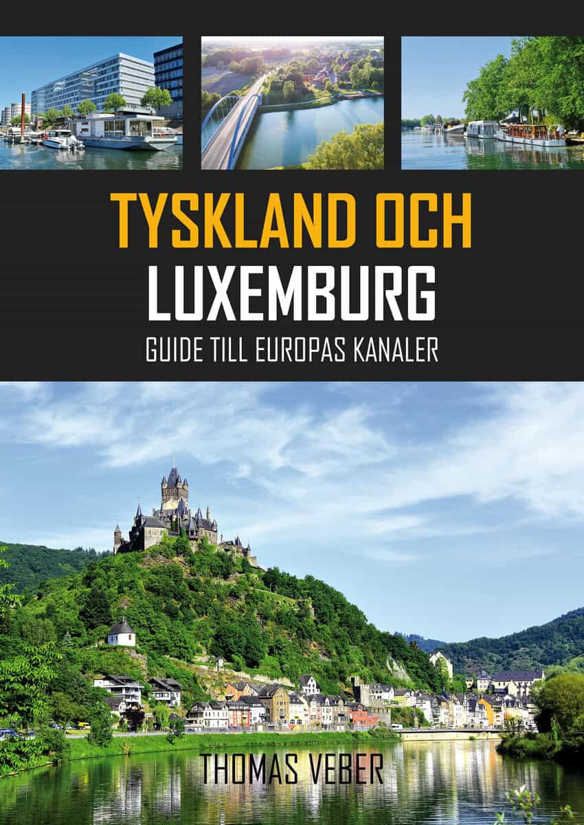 Thomas Veber : Tyskland och Luxemburg : guide till Europas kanaler