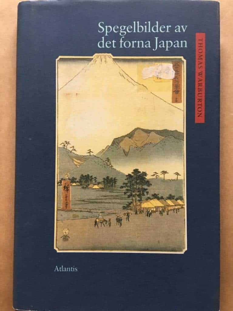 Thomas Warburton : Spegelbilder av det forna Japan