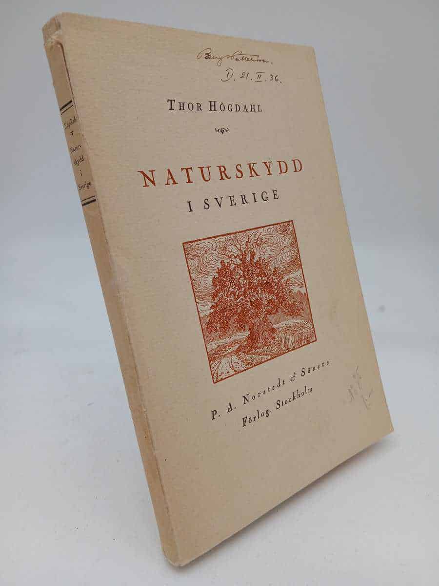 Thor Högdahl : Naturskydd i Sverige