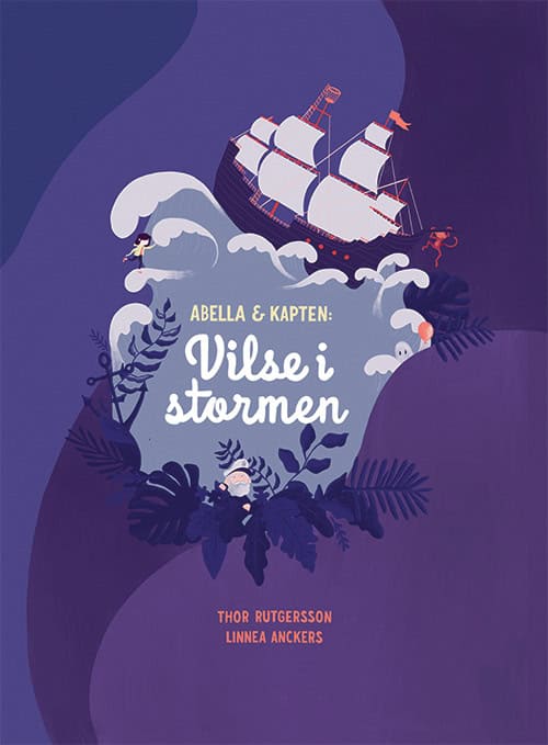 Thor Rutgersson : Abella & Kapten: Vilse i stormen