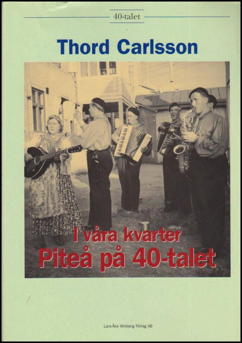 Thord Carlsson : I våra kvarter