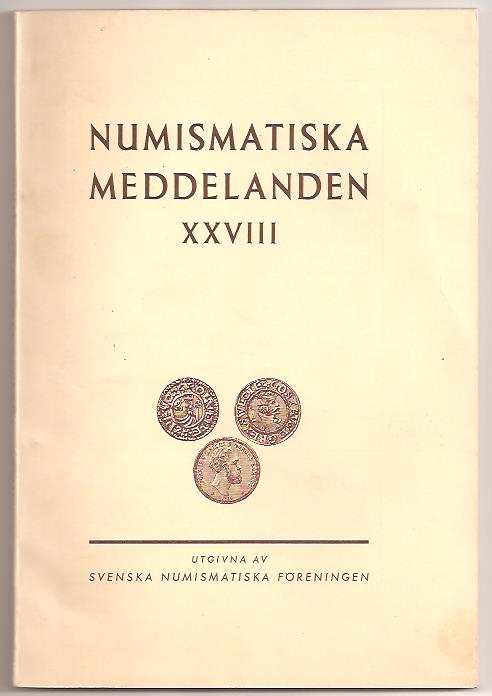 Thordeman m.fl Galster : Numismatiska meddelanden XXVIII