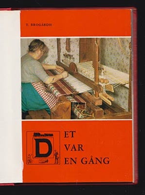 Thore Brogårdh : Det var en gång