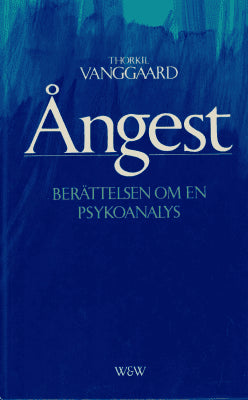 Thorkil Vanggaard : Ångest