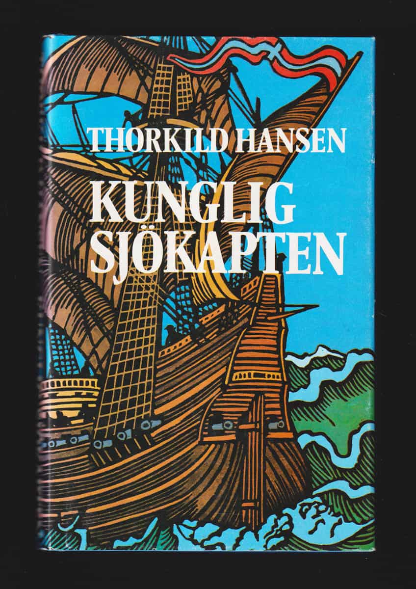 Thorkild Hansen : Kunglig sjökapten