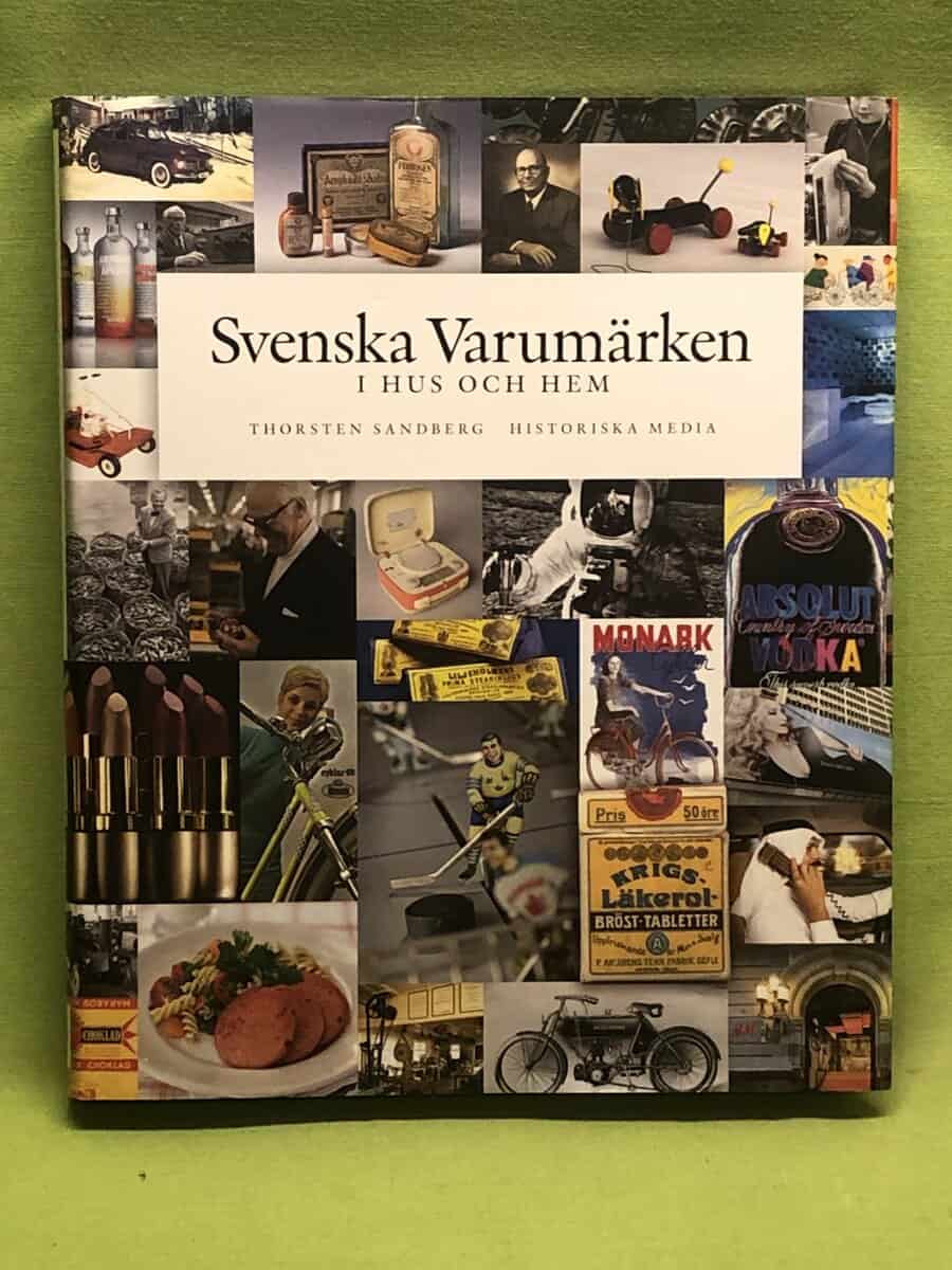 Thorsten Sandberg : Svenska varumärken i hus och hem