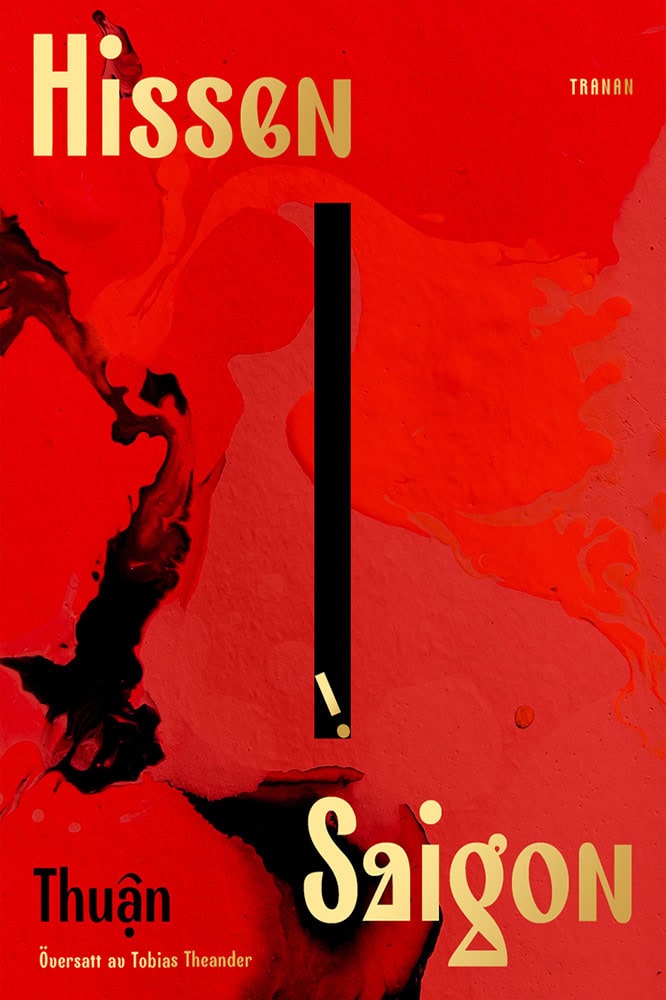 Thuan : Hissen i Saigon