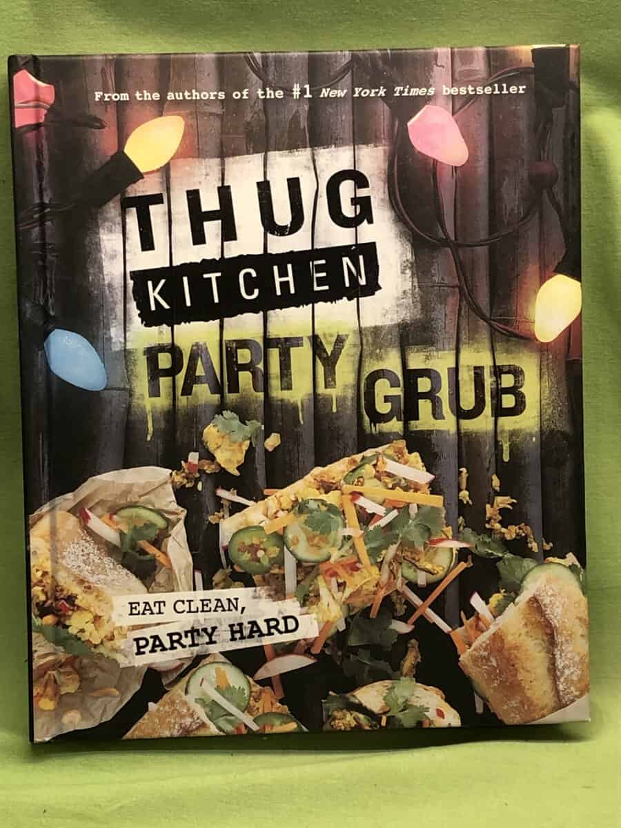 Thug Kitchen Party Grub
