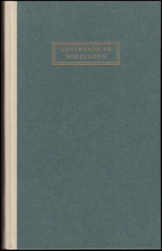 Thure Nyman : Lustresor på bokfloden