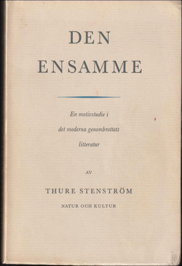 Thure Stenström : Den ensamme