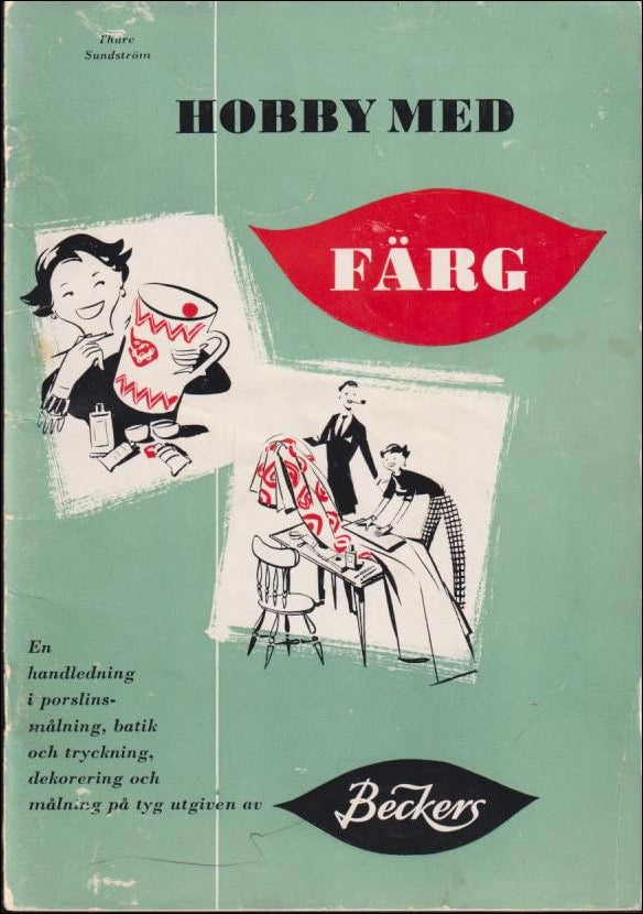 Thure Sundström : Hobby med färg