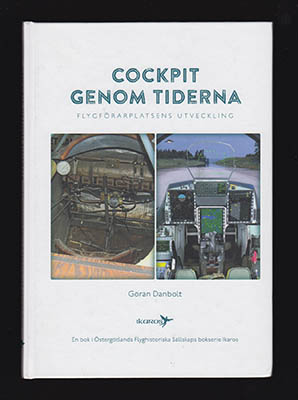 Thure Svensson : Cockpit genom tiderna